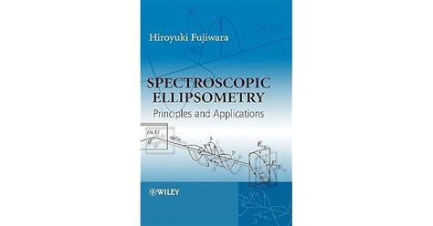 spectroscopic ellipsometry principles and applications